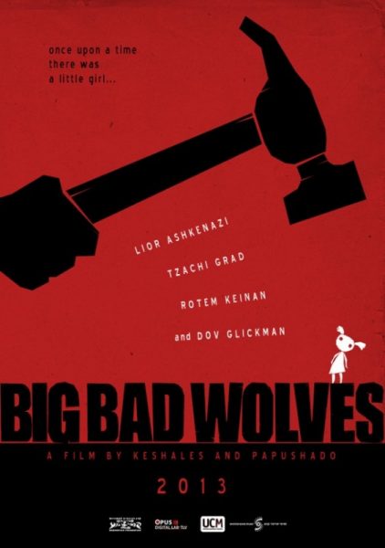 Thrillandkill (Horrorfilme und Thriller): Big Bad Wolves