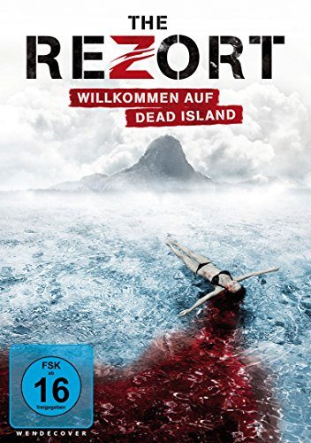 Thrillandkill (Horrorfilme und Thriller): the rezort willkommen auf dead island