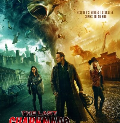 SHARKNADO 6 - THE LAST ONE (2018) | Filmkritik sharknado poster