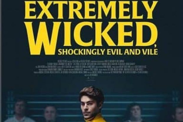 Review: EXTREMELY WICKED, SHOCKINGLY EVIL AND VILE (2018) extremely wicked, shockingly evil and vile
