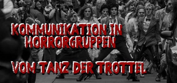 kommunikation in horrorgruppen vom tanz der trottel