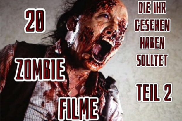 Zombie Filme Teil 2