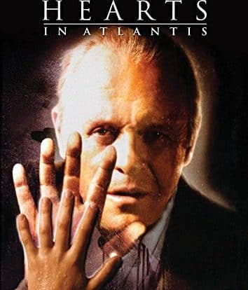 Review: HEARTS IN ATLANTIS (2001)