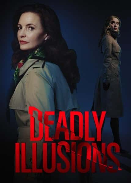 Deadly Illusions: Cover