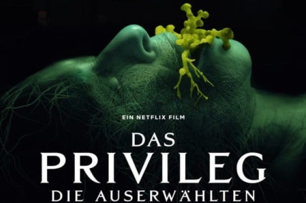 Review: DAS PRIVILEG - DIE AUSERWÄHLTEN (2022)