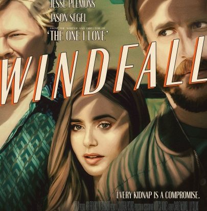 Review: WINDFALL (2022)