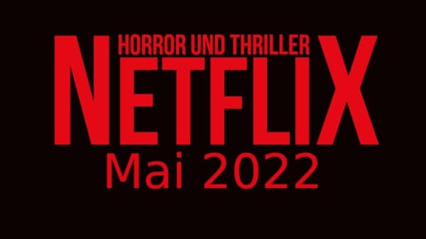 netflix mai 2022