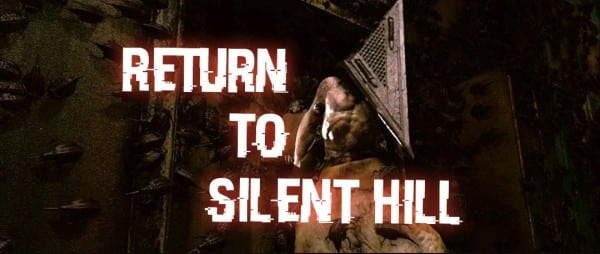 return to silent hill