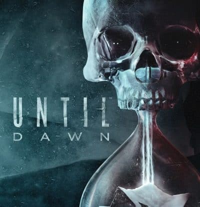UNTIL DAWN