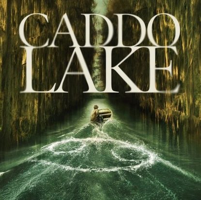 caddo lake filmkritik