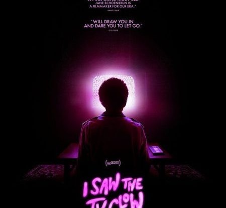 I saw the TV glow - Poster