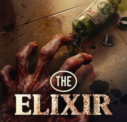 The Elixir: Poster
