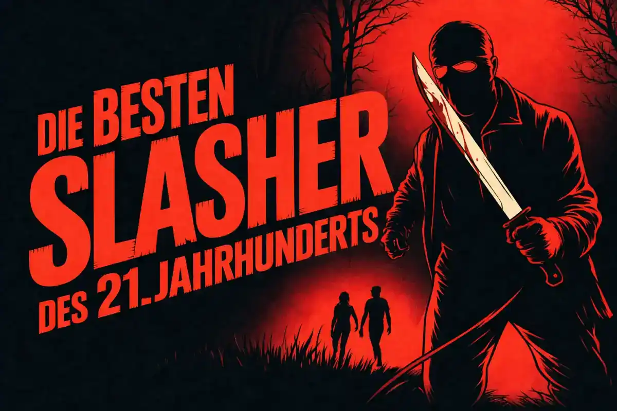 die besten slasher des 21. jahrhunderts