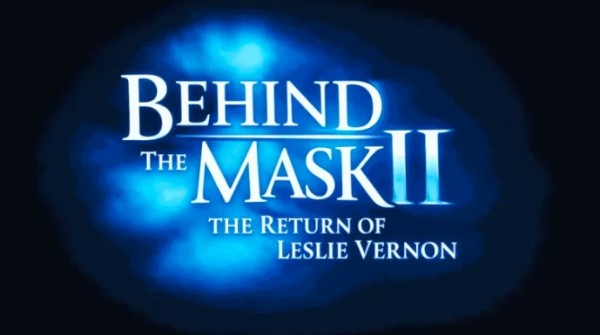 BEHIND THE MASK 2: THE RETURN OF LESLIE VERNON - Filmplakat