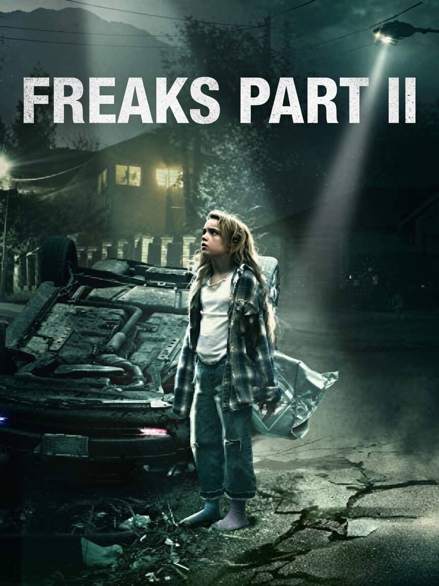 FREAKS PART 2 Film Poster